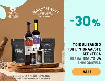 -30% Chaga Healthi ja Shroomwelli toodetele | Sooduspakkumine