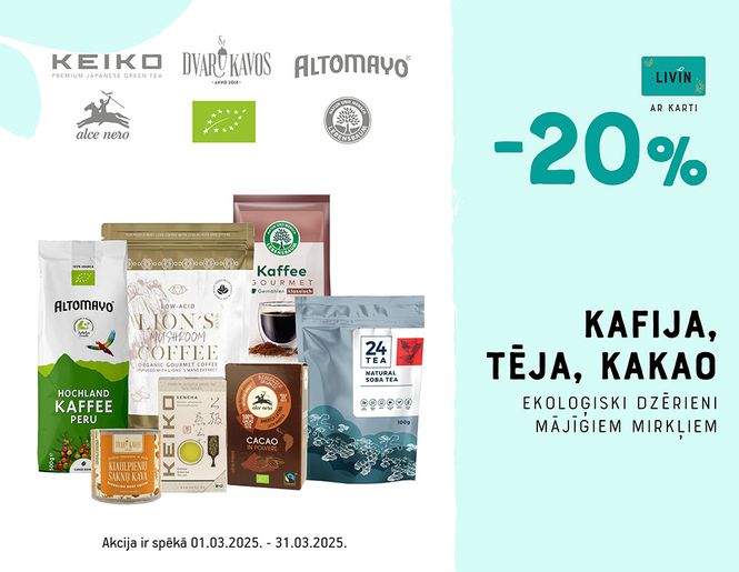 -20% kafijai, tējai, kakao | Akcija