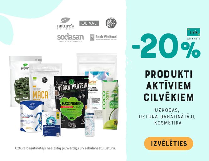 -20% produktiem aktīviem cilvēkiem | Akcija