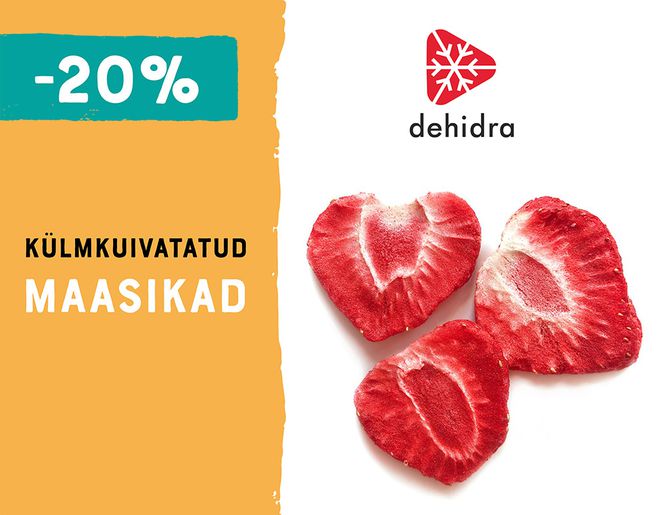 Dehidra külmkuivatatud maasikad 20% soodsamalt l Sooduspakkumine